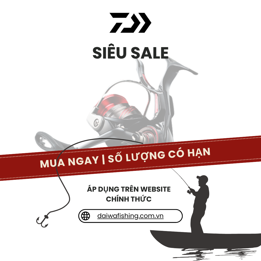  Tháng 8 Ưu Đãi Đặc Biệt Từ Daiwa Fishing Việt Nam
